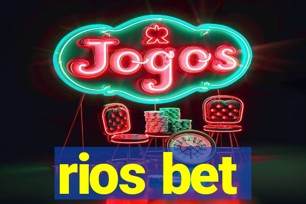 rios bet